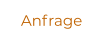 Anfrage